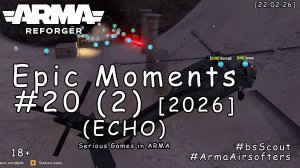 ARMA Reforger - Epic моменты #20 (2) - С вертушек в щи (TvT: SGA ECHO)