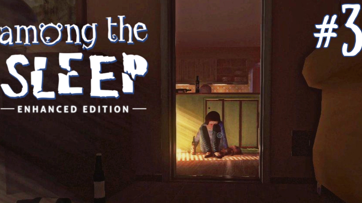 Among the Sleep #3 Прохождение не очень хороший конец Мама выпивает