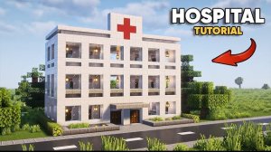 Больница в Майнкрафте - Туториал