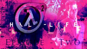 👨🏻🔬HL2: Episod Two в VR 👨🏻🔬