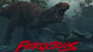 Ferocious