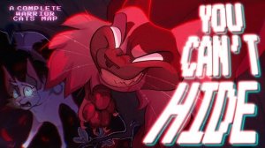 YOU CAN'T HIDE | Коты воители