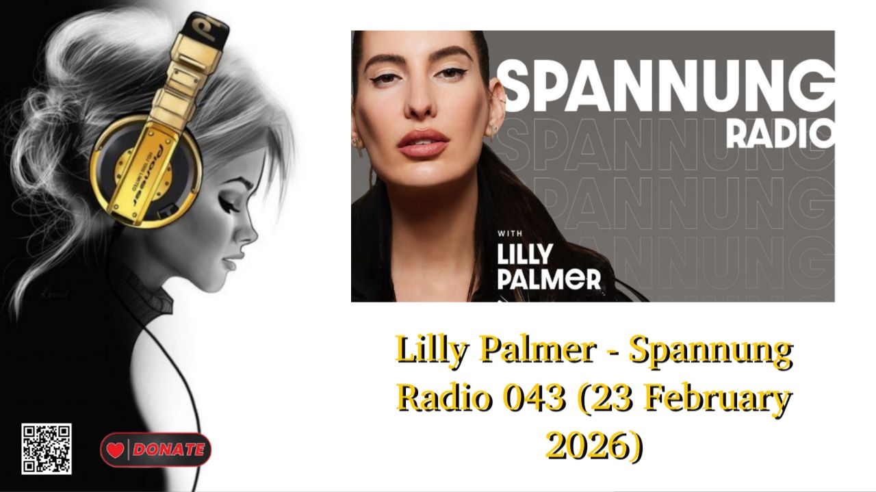 Lilly Palmer - Spannung Radio 043 (23 February 2026)