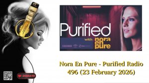 Nora En Pure - Purified Radio 496 (23 February 2026)