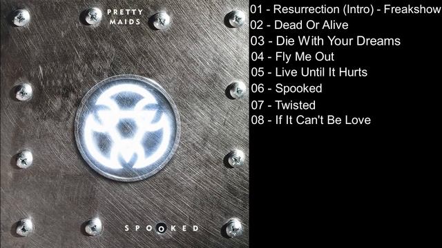 Pretty Maids - "Spooked" (Full Album) 1997