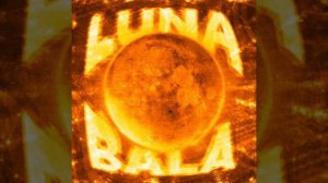 LUNA BALA
