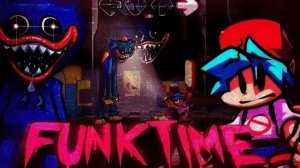 FNF Funktime_ VS Huggy Wuggy (Chapter 1) _ ФНФ_ Фанктайм_ Против Хаги Ваги (Часть 1)