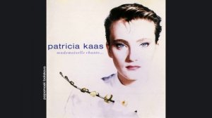 Patricia Kaas - Chanson D`Amour Pas Finie, 1988 Mademoiselle Chante... (papamoski balakovo)