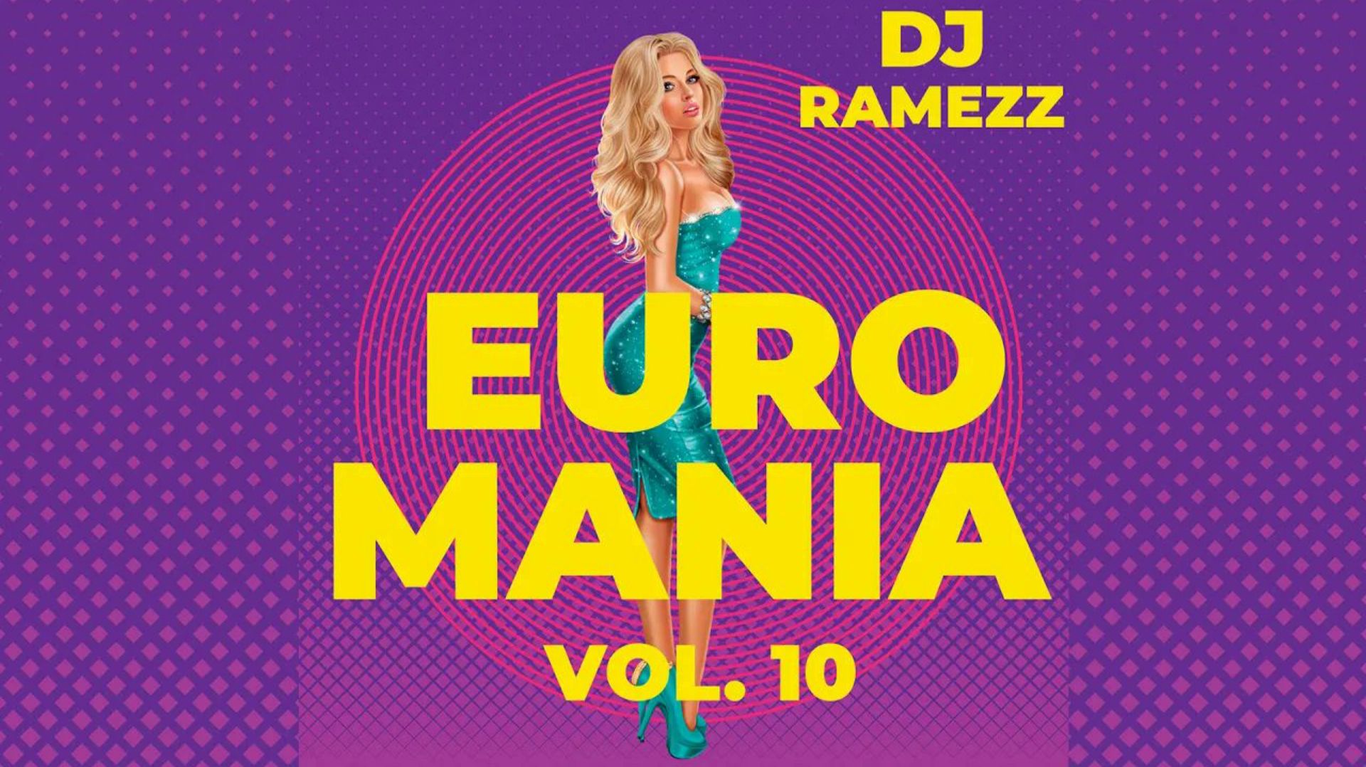 DJ Ramezz Project - Euro Mania Vol.10 (Rap Version) 2023