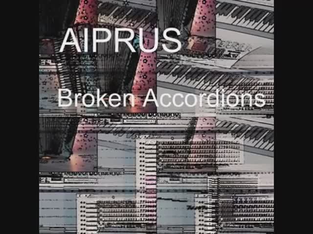 AIPRUS - Broken Accordions