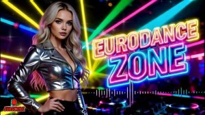 Eurodance Zone - Dance All Night