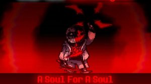 a soul for a soul killer sans
