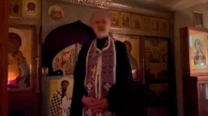 Проповедь прот. Валерия Буланникова во вторник первой седмицы Великого поста