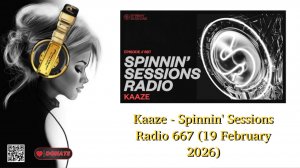 Kaaze - Spinnin' Sessions Radio 667 (19 February 2026)
