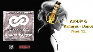 Art-Div & Ramirez - Dance Pack 12