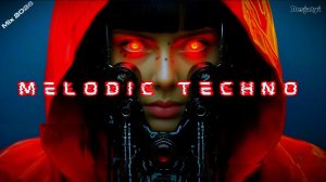 Melodic Techno & House Mix 2026