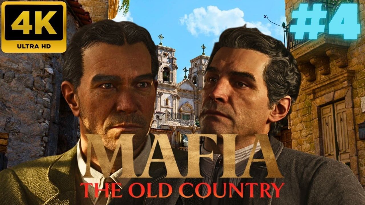 Mafia: The Old Country \ Прохождение #4 (4K)