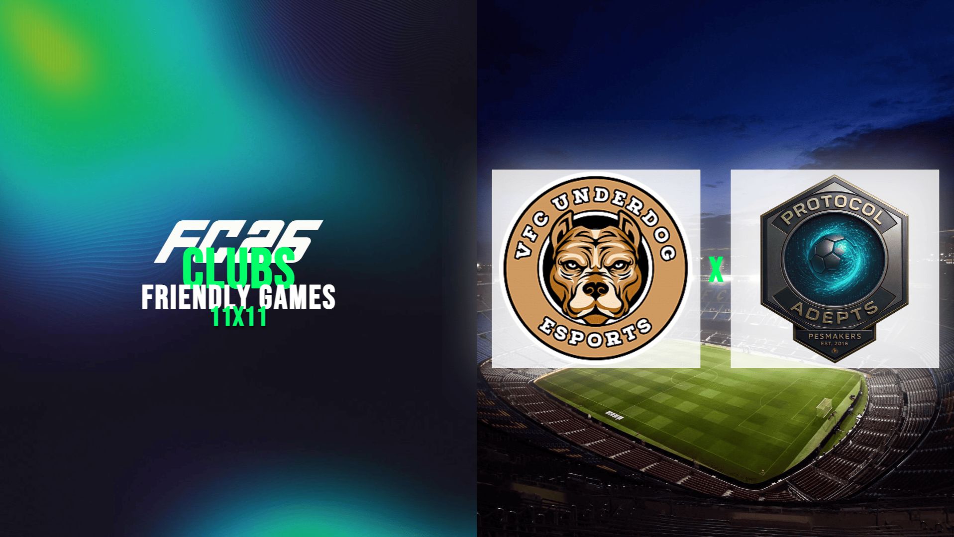 11 на 11 EA Sports FC 26 - Pro Clubs | Товарищеские игры | Protocol Adepts vs VFC UNDERDOG