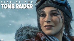 Rise of the Tomb Raider►Прохождение без комментариев.#1