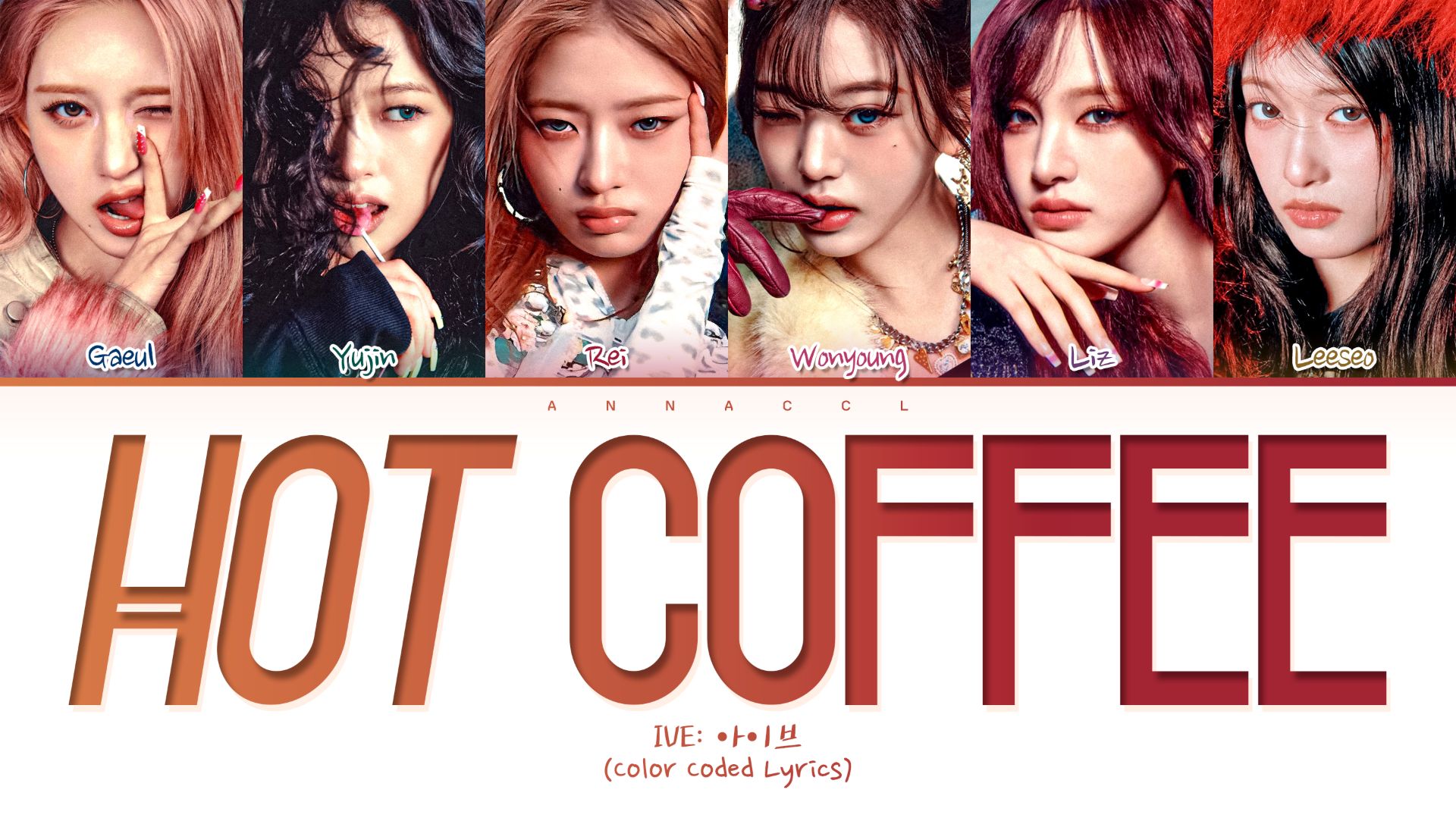 IVE HOT COFFEE (Перевод на русский) (Color Coded Lyrics) смотреть онлайн