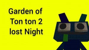 Garden of ton ton 2 lost Night гейплей.