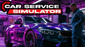 🚗автосервиса,  🔧  ➤🚗 Car Service Simulator. будни механика   №1