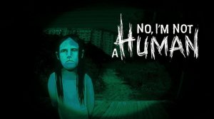 No, I’m Not a Human