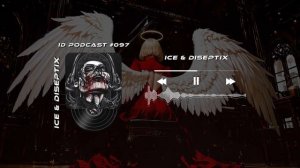 Ice & Diseptix - ID Podcast #097 [Новинки 2026 Afro/Bass House/Club House/EDM]