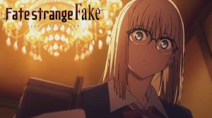 Судьба/Странная подделка - серия 7 / Fate/strange Fake