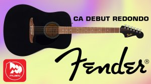 Акустическая гитара FENDER CA DEBUT REDONDO