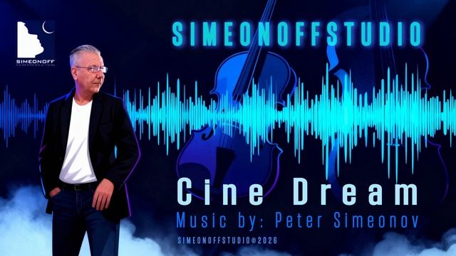 SIMEONOFFSTUDIO - Cine Dream (electro sound)