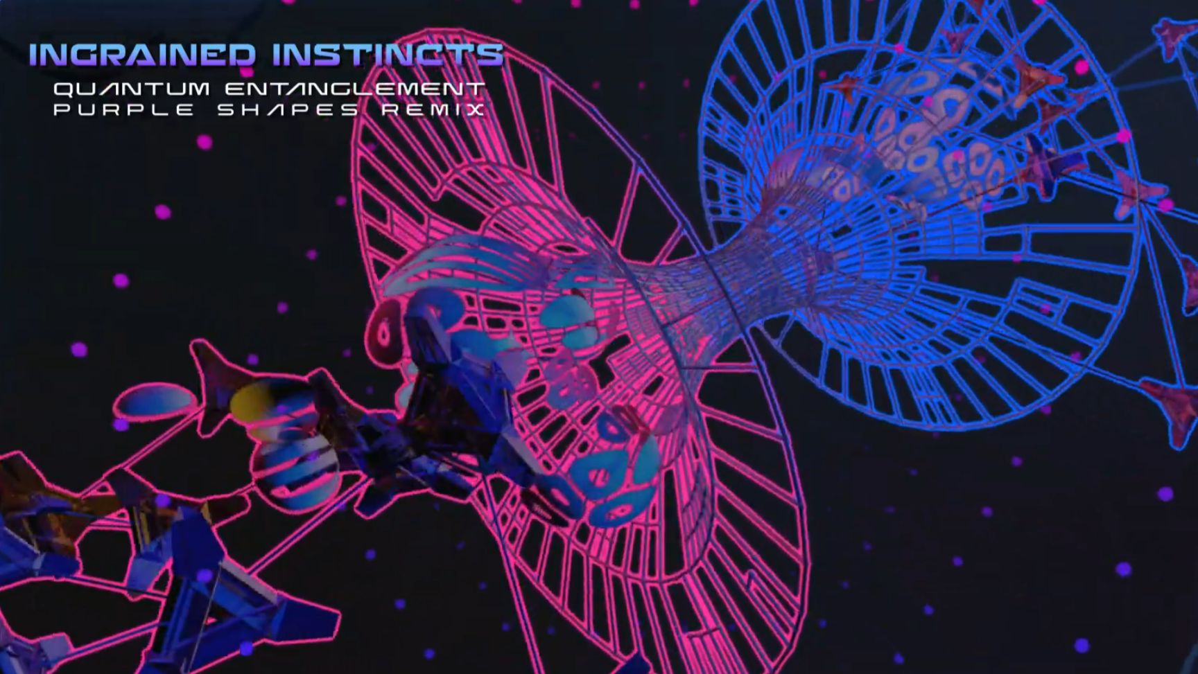 Ingrained Instincts - Quantum Entanglement (Purple Shapes Remix) смотреть онлайн