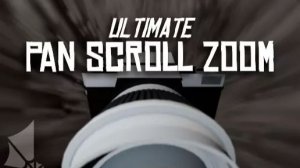 Asset Unity - Ultimate Pan Scroll Zoom (Максимальное масштабирование при панорамировании прокрутке)