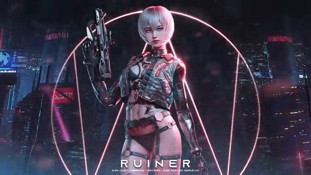 RUINER - Cyberpunk Dark Clubbing EBM Midtempo Bass Dark Electro Mix
