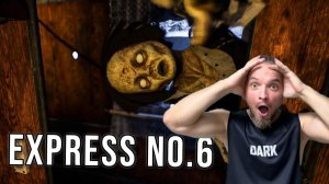 СТРАШНЫЙ ПОЕЗД В Express No. 6