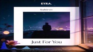 Sabirov - Just For You (Single) (2026)
