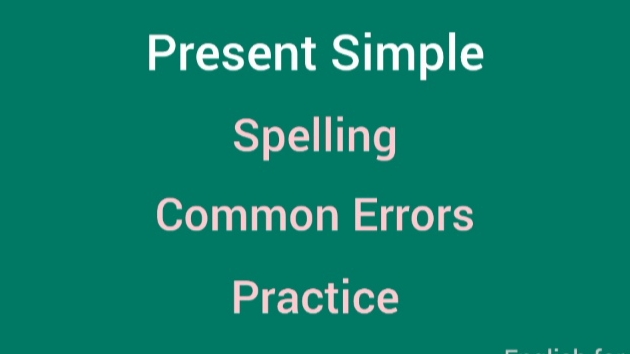 Present Simple - Spelling, Errors, Practice. смотреть онлайн