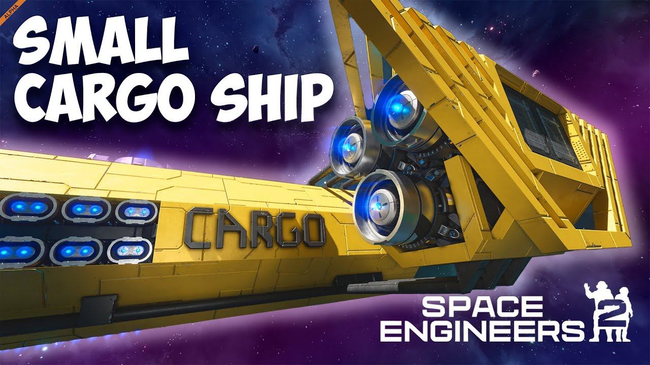 Я ПОСТРОИЛ ГРУЗОВОЙ КОРАБЛЬ В SPACE ENGINEERS 2 - Small cargo ship - BULDOZER CORP