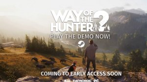 Way of the Hunter 2 Demo