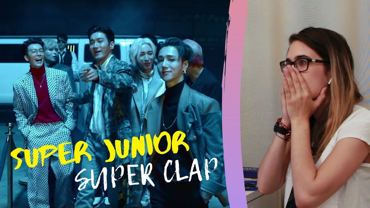 РЕАКЦИЯ SUPER JUNIOR - SUPER CLAP (TEASER #2 & M/V) REACTION || BiGUDi