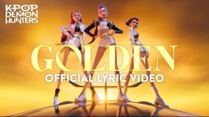 🍿 “Golden” Official Lyric Video | KPop Demon Hunters | Sony Animation