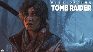 Rise of the Tomb Raider►Прохождение без комментариев.#2