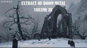 EXTRACT OF DOOM METAL (Volume 03)