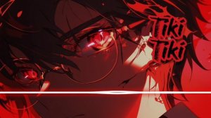 QMIIR - TIKI TIKI (Sped Up)