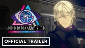 No Sleep For Kaname Date - From AI: The Somnium Files - Official Console Launch Trailer
