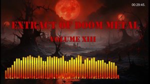 EXTRACT OF DOOM METAL (Volume 13)