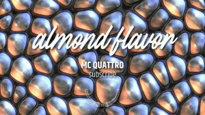 MC Quattro - almond flavor #house music