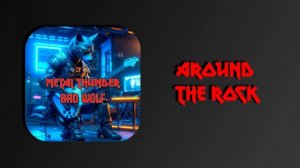 Metal Thunder  -  around the rock (MC QUATTRO project)