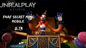 Fnaf secret mimic на телефоне обновление 0.13