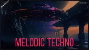 Melodic Techno Mix 2026